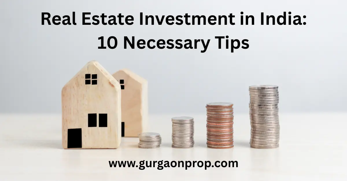 Real Estate Investment in India