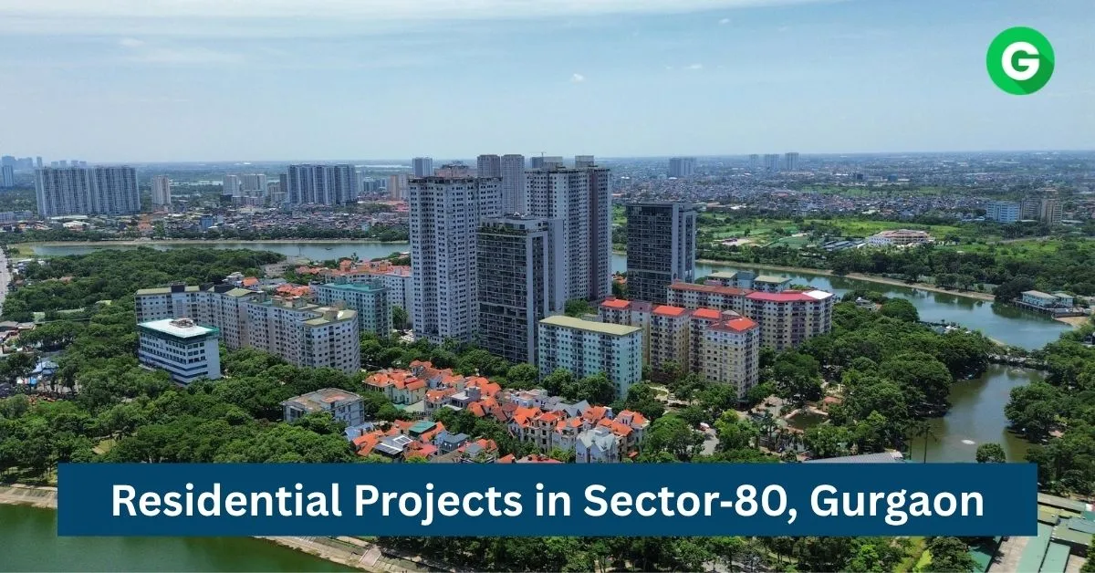 Residential Projects in Sector 80 Gurgaon