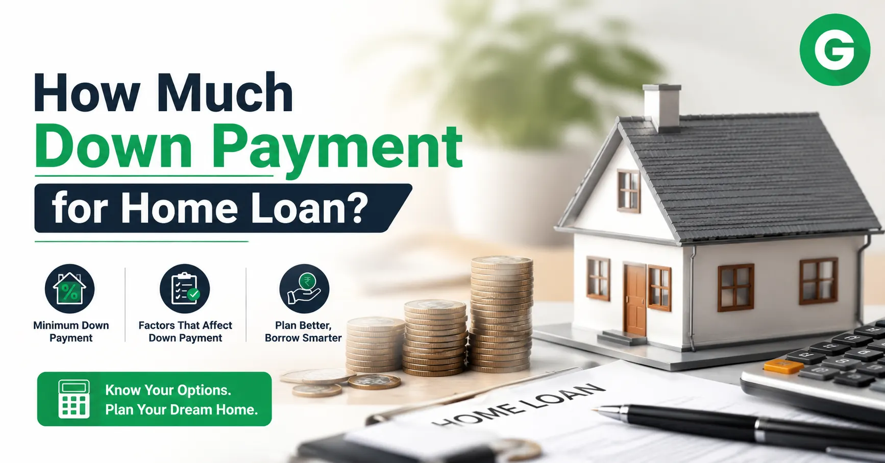 How Much Down Payment for Home Loan