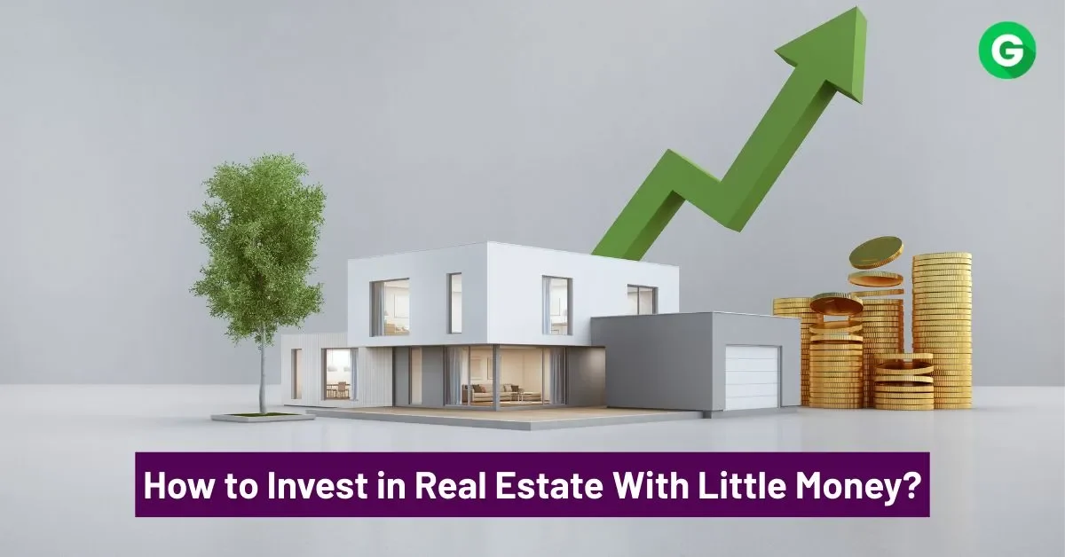 How to Invest in Real Estate